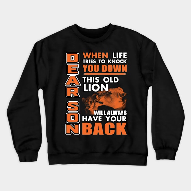 Dear Son, This Lion Will Always Have Your Back Crewneck Sweatshirt by adik